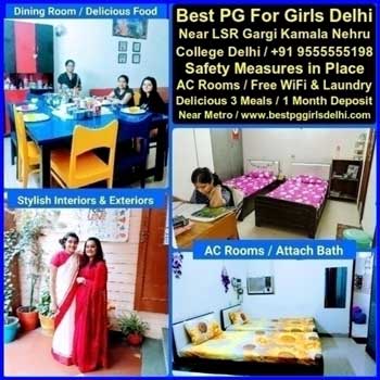 Best PG For Girls Near LSR Gargi Kamala Nehru College Delhi - Student Accommodation