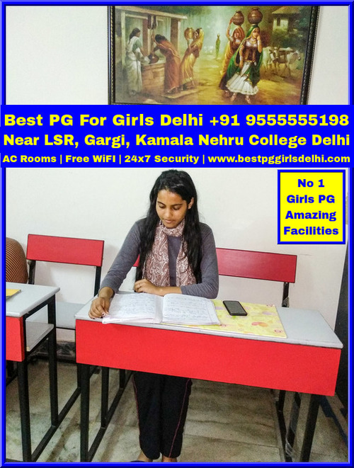 Best PG For Girls Near LSR Gargi Kamala Nehru College Delhi - Amazing Facilities For Students