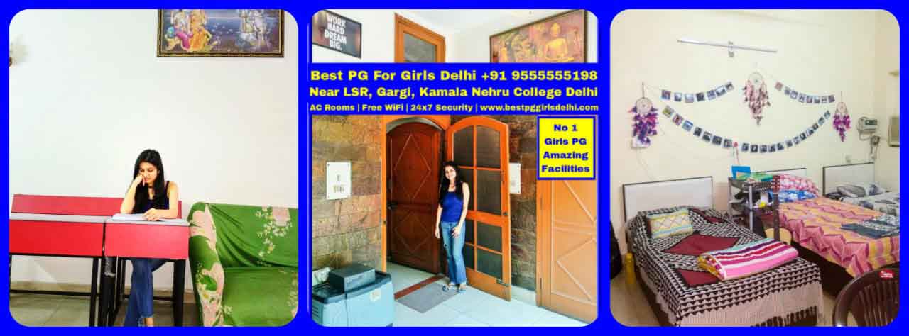 Best PG For Girls Near LSR Gargi Kamala Nehru College Delhi - Girls Hostel.